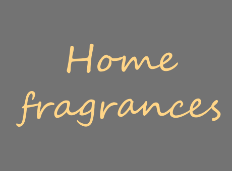 Home fragrance