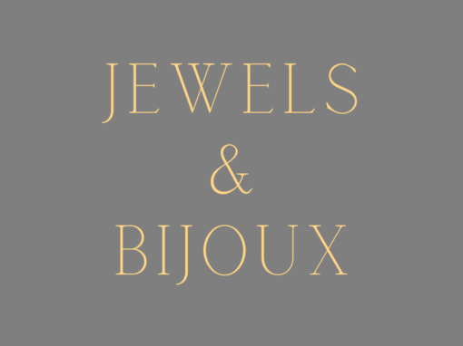 Jewels & Bijoux
